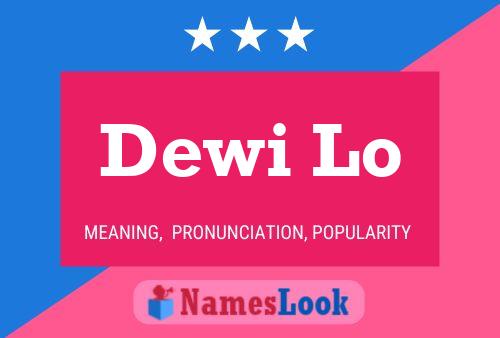 ملصق اسم Dewi Lo