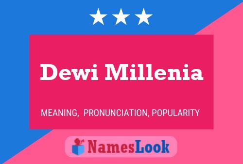 ملصق اسم Dewi Millenia