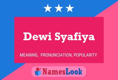 ملصق اسم Dewi Syafiya