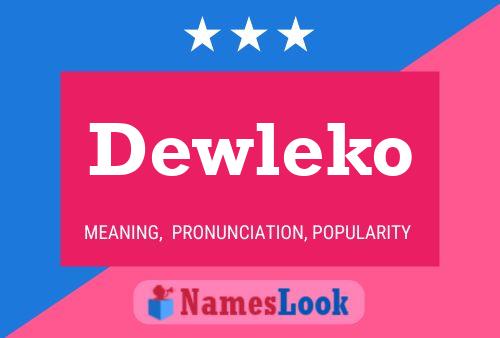 ملصق اسم Dewleko