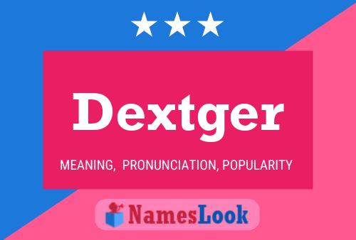 ملصق اسم Dextger