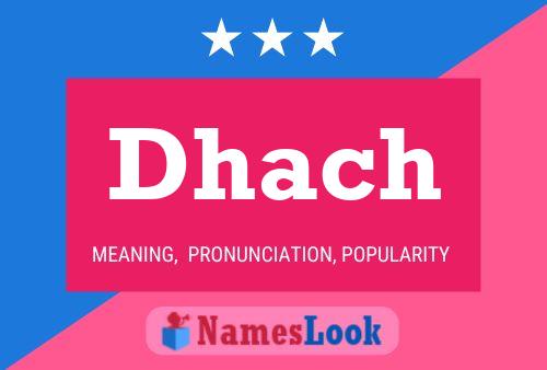 ملصق اسم Dhach