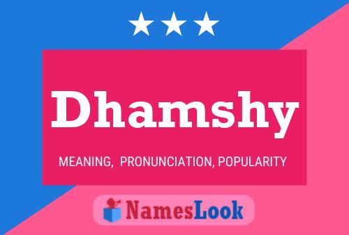 ملصق اسم Dhamshy