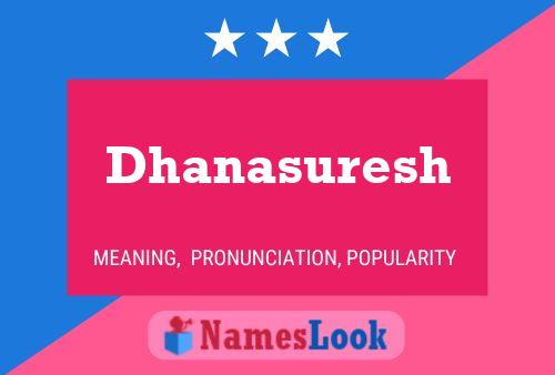 ملصق اسم Dhanasuresh