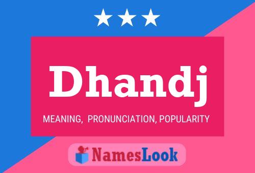 ملصق اسم Dhandj