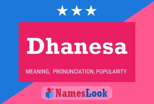 ملصق اسم Dhanesa