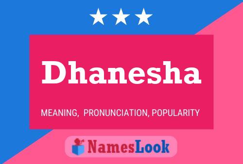 ملصق اسم Dhanesha