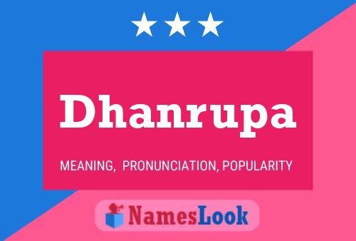 ملصق اسم Dhanrupa