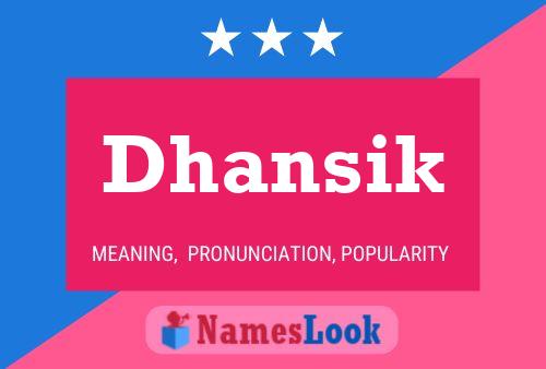 ملصق اسم Dhansik