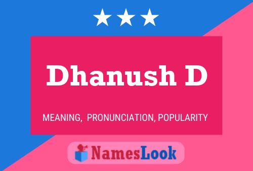 ملصق اسم Dhanush D