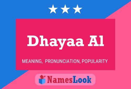 ملصق اسم Dhayaa Al