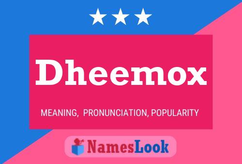 ملصق اسم Dheemox