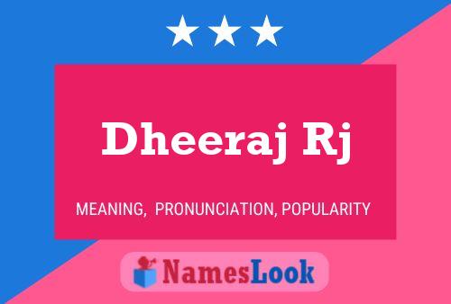 ملصق اسم Dheeraj Rj