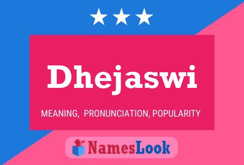 ملصق اسم Dhejaswi