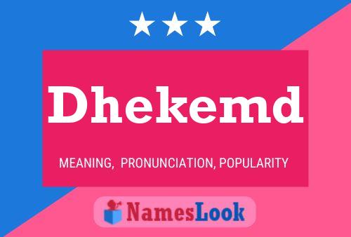 ملصق اسم Dhekemd