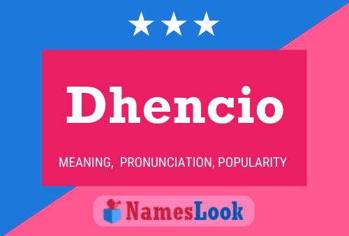 ملصق اسم Dhencio