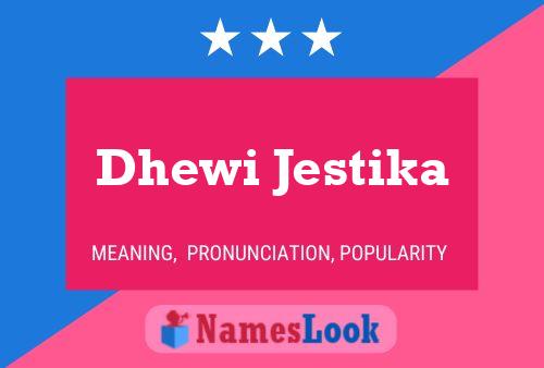 ملصق اسم Dhewi Jestika