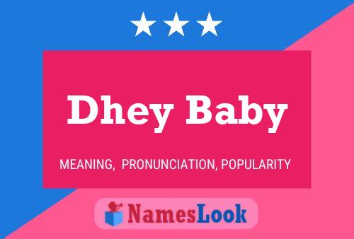 ملصق اسم Dhey Baby