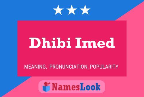 ملصق اسم Dhibi Imed