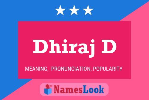 ملصق اسم Dhiraj D