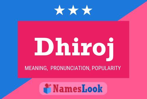 ملصق اسم Dhiroj