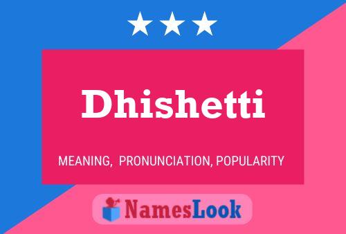 ملصق اسم Dhishetti