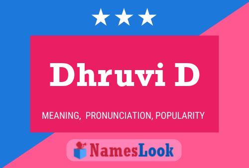 ملصق اسم Dhruvi D