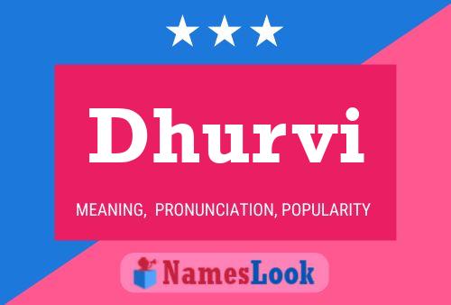 ملصق اسم Dhurvi