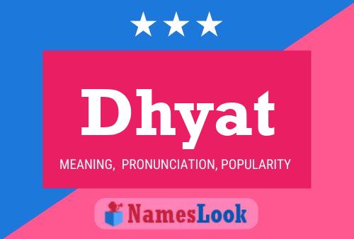 ملصق اسم Dhyat