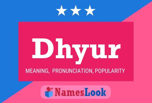 ملصق اسم Dhyur