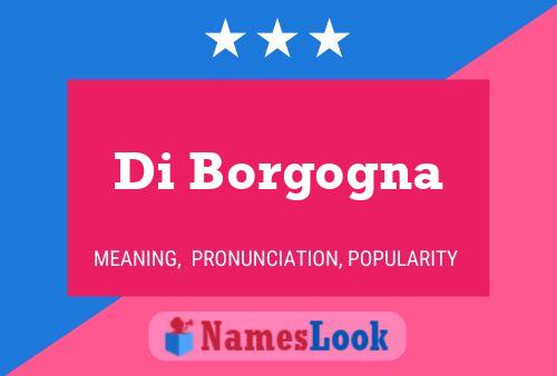 ملصق اسم Di Borgogna