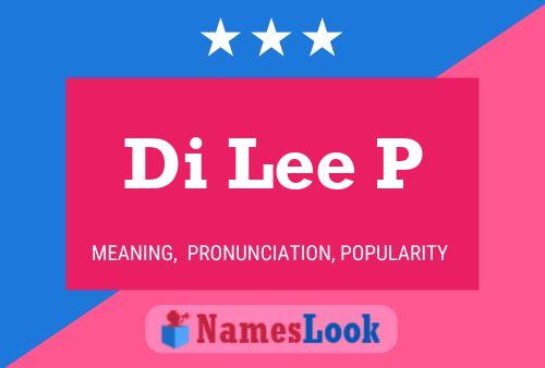 ملصق اسم Di Lee P