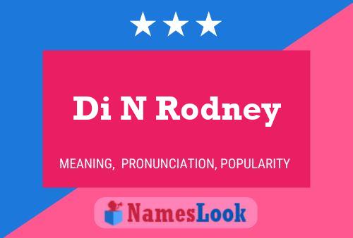 ملصق اسم Di N Rodney