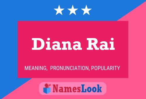 ملصق اسم Diana Rai