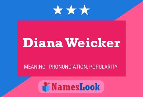 ملصق اسم Diana Weicker