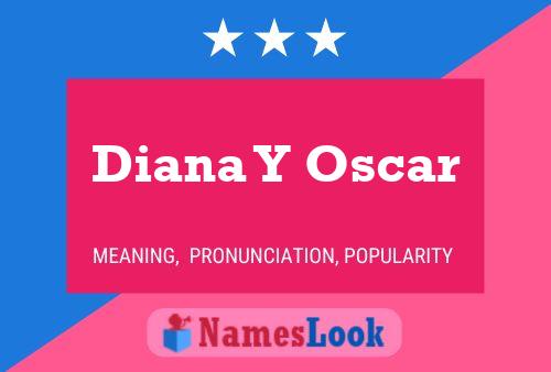 ملصق اسم Diana Y Oscar