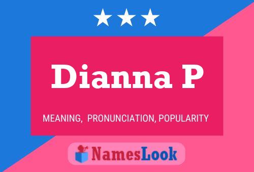 ملصق اسم Dianna P