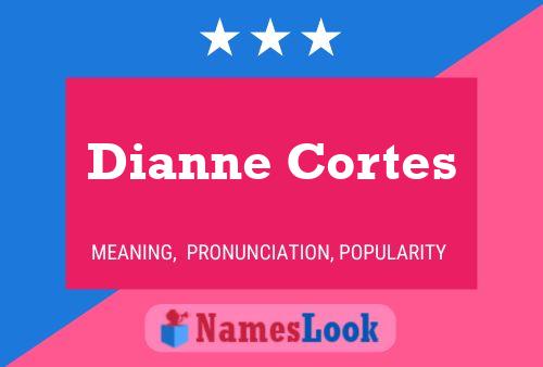 ملصق اسم Dianne Cortes