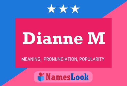 ملصق اسم Dianne M