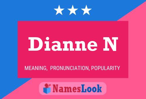 ملصق اسم Dianne N