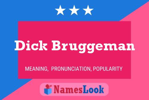 ملصق اسم Dick Bruggeman