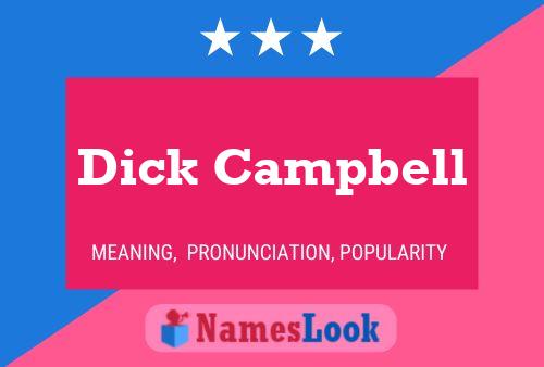 ملصق اسم Dick Campbell