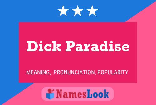 ملصق اسم Dick Paradise