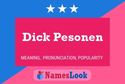 ملصق اسم Dick Pesonen