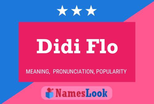 ملصق اسم Didi Flo