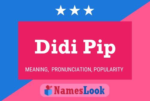 ملصق اسم Didi Pip