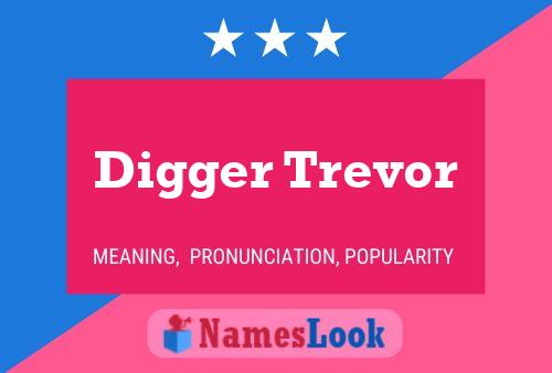 ملصق اسم Digger Trevor