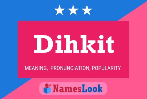 ملصق اسم Dihkit