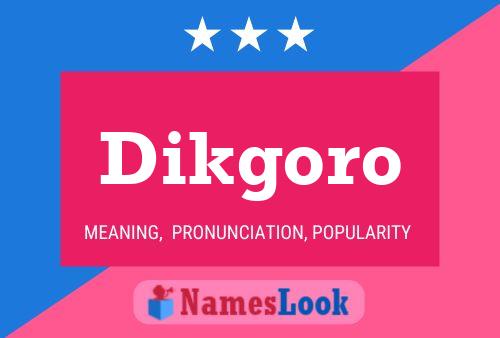 ملصق اسم Dikgoro