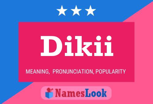 ملصق اسم Dikii